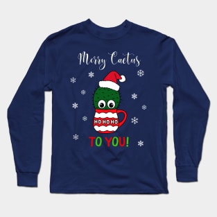 Merry Cactus To You - Cactus With A Santa Hat In A Christmas Mug Long Sleeve T-Shirt
